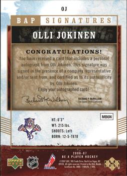 2006-07 Be A Player - BAP Signatures #OJ Olli Jokinen Back