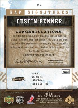 2006-07 Be A Player - BAP Signatures #PE Dustin Penner Back