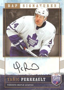 2006-07 Be A Player - BAP Signatures #YP Yanic Perreault Front