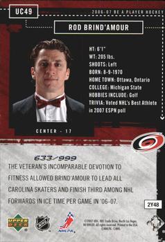 2006-07 Be A Player - Up Close and Personal #UC49 Rod Brind'Amour Back