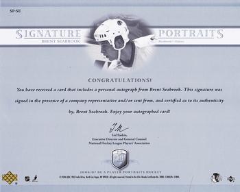 2006-07 Be A Player Portraits - Signature Portraits #SP-SE Brent Seabrook Back