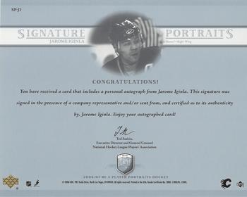 2006-07 Be A Player Portraits - Signature Portraits #SP-JI Jarome Iginla Back