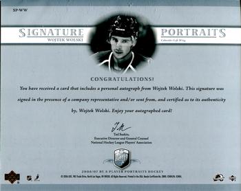 2006-07 Be A Player Portraits - Signature Portraits #SP-WW Wojtek Wolski Back