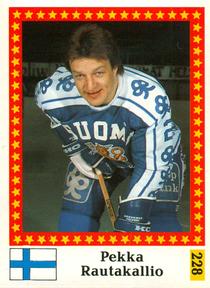1991 Semic Jaakiekon MM (Finnish) Stickers #228 Pekka Rautakallio Front