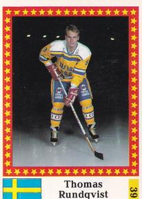 1991 Semic Hockey VM (Swedish) Stickers #39 Thomas Rundqvist Front