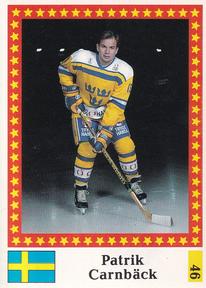 1991 Semic Hockey VM (Swedish) Stickers #46 Patrik Carnback Front