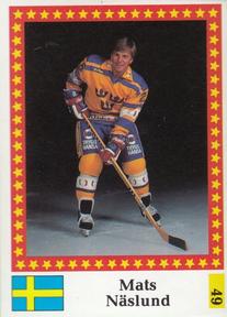1991 Semic Hockey VM (Swedish) Stickers #49 Mats Naslund Front