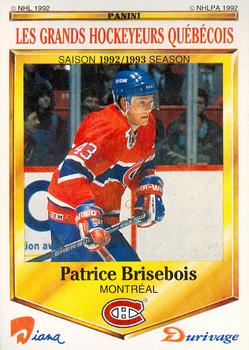 1992-93 Panini Durivage #32 Patrice Brisebois Front