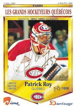 1992-93 Panini Durivage #NNO Patrick Roy Front