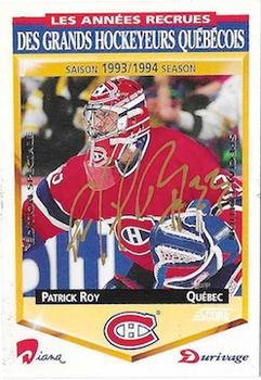 1993-94 Score Durivage #NNO1 Patrick Roy Front