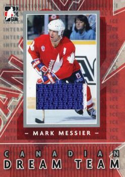 2006-07 In The Game Used International Ice - Canadian Dream Team #DT-02 Mark Messier Front