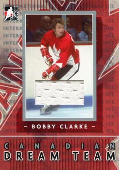 2006-07 In The Game Used International Ice - Canadian Dream Team #DT-04 Bobby Clarke Front