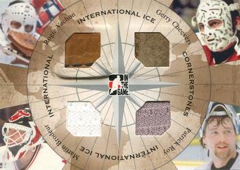 2006-07 In The Game Used International Ice - Cornerstones #IC-09 Rogie Vachon / Gerry Cheevers / Martin Brodeur / Patrick Roy Front
