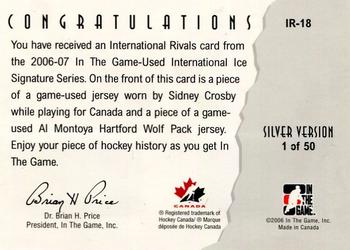 2006-07 In The Game Used International Ice - International Rivals #IR-18 Sidney Crosby / Al Montoya Back