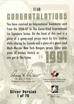 2006-07 In The Game Used International Ice - Teammates #IT-08 Eric Lindros / Mark Messier Back