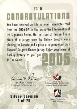 2006-07 In The Game Used International Ice - Teammates #IT-10 Sidney Crosby / Dion Phaneuf Back