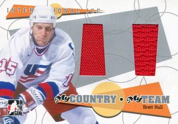 2006-07 In The Game Used International Ice - My Country, My Team #MC-04 Brett Hull Front