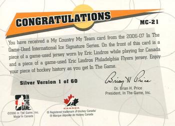 2006-07 In The Game Used International Ice - My Country, My Team #MC-21 Eric Lindros Back