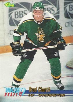 1995 Classic Hockey Draft #17 Brad Church Front