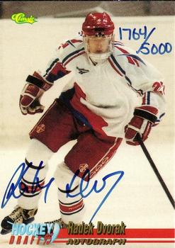 1995 Classic Hockey Draft - Autographs #NNO Radek Dvorak Front