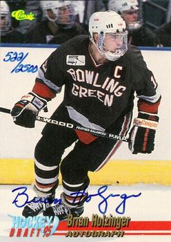 1995 Classic Hockey Draft - Autographs #NNO Brian Holzinger Front