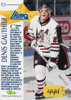 1995 Classic Hockey Draft - CHL All-Stars #AS14 Denis Gauthier Back