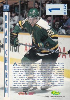 1995 Classic Hockey Draft - Ice Breakers #BK 15 Brad Church Back