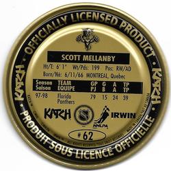 1998-99 Katch/Irwin Medallions - Gold #62 Scott Mellanby Back