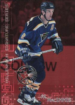 1999-00 Be a Player Millennium Signature Series - All-Star Fantasy Ruby #203 Al MacInnis Front