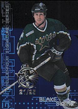 1999-00 Be a Player Millennium Signature Series - All-Star Fantasy Sapphire #74 Blake Sloan Front