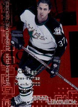 1999-00 Be a Player Millennium Signature Series - Chicago Sun-Times Ruby #80 Brad Lukowich Front