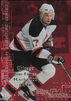 1999-00 Be a Player Millennium Signature Series - Chicago Sun-Times Ruby #145 Petr Sykora Front