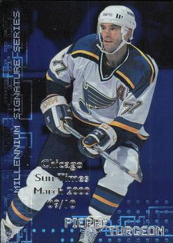 1999-00 Be a Player Millennium Signature Series - Chicago Sun-Times Sapphire #205 Pierre Turgeon Front