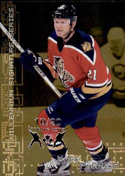 1999-00 Be a Player Millennium Signature Series - Toronto Spring Expo Gold #113 Mark Parrish Front