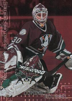 1999-00 Be a Player Millennium Signature Series - Toronto Spring Expo Ruby #11 Dominic Roussel Front