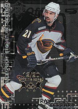 1999-00 Be a Player Millennium Signature Series - Toronto Spring Expo Silver #14 Ray Ferraro Front