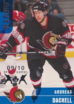 1999-00 Be a Player Memorabilia - Toronto Fall Expo #111 Andreas Dackell Front