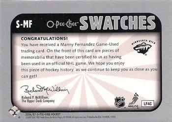 2006-07 O-Pee-Chee - Swatches #S-MF Manny Fernandez Back