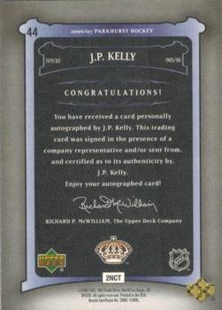 2006-07 Parkhurst - Autographs #44 J.P. Kelly Back