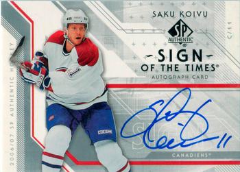 2006-07 SP Authentic - Sign of the Times #ST-SK Saku Koivu Front
