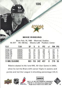2011-12 SP Authentic #106 Mike Ribeiro Back