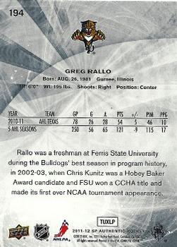 2011-12 SP Authentic #194 Greg Rallo Back