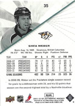 2011-12 SP Authentic #35 Shea Weber Back
