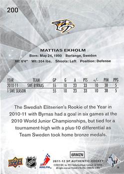 2011-12 SP Authentic #200 Mattias Ekholm Back