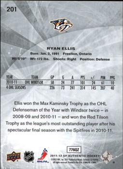 2011-12 SP Authentic #201 Ryan Ellis Back
