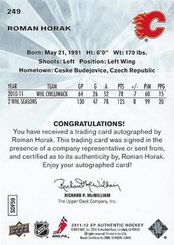 2011-12 SP Authentic #249 Roman Horak Back