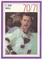 1970-71 Esso Power Players #NNO Bob Wall Front