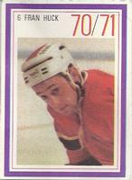 1970-71 Esso Power Players #NNO Fran Huck Front