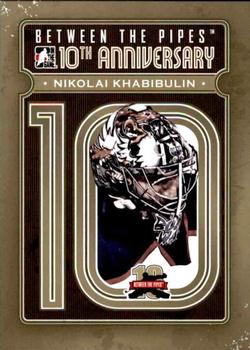 2011-12 In The Game Between The Pipes - 10th Anniversary #BTPA-10 Nikolai Khabibulin Front