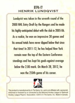 2011-12 In The Game Between The Pipes - 10th Anniversary #BTPA-17 Henrik Lundqvist Back
